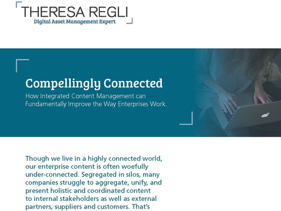 Compellingly Connected: A whitepaper by Theresa Regli
